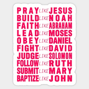 Pray Like Jesus Sticker